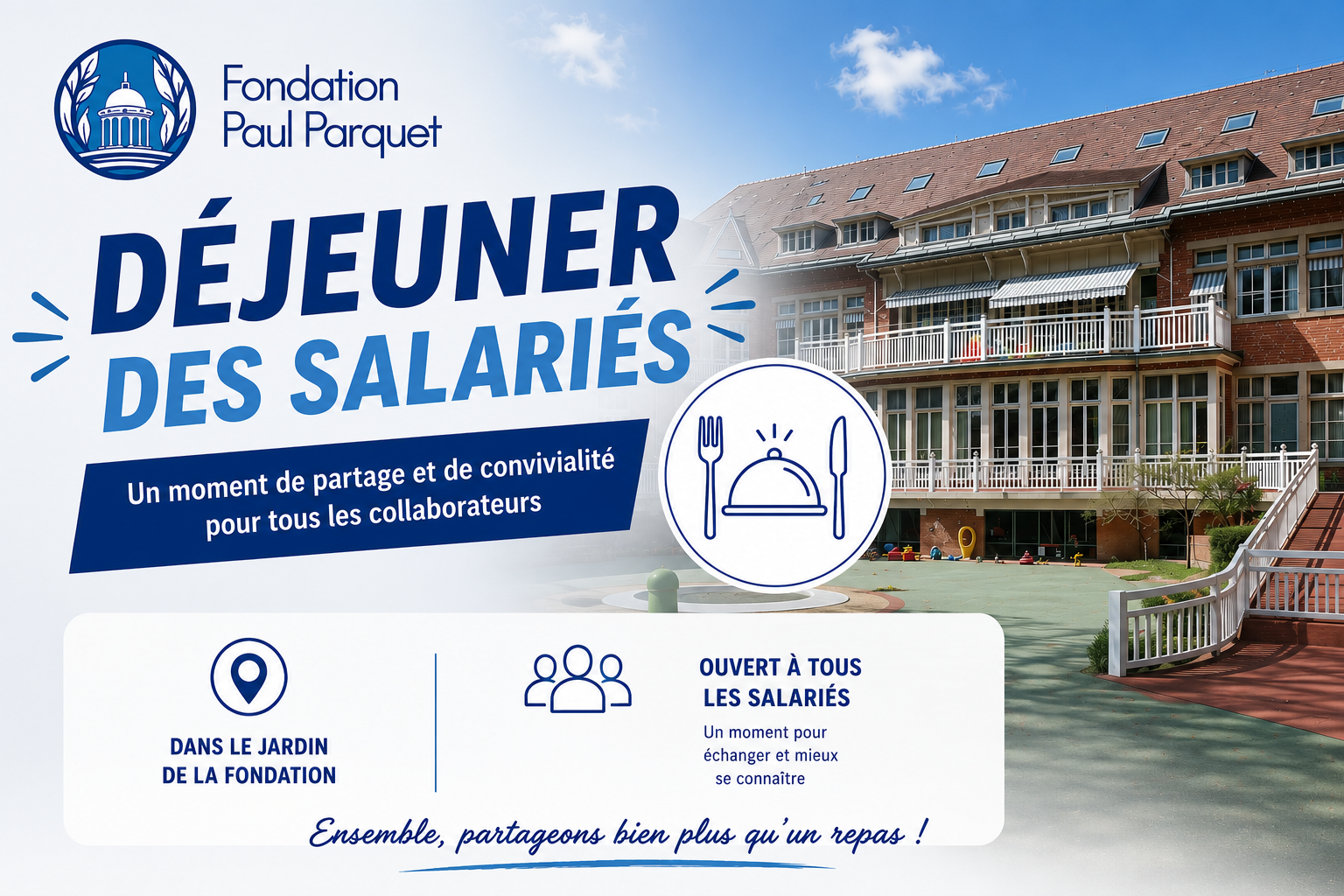 Déjeuner des salariés à la Fondation Paul Parquet